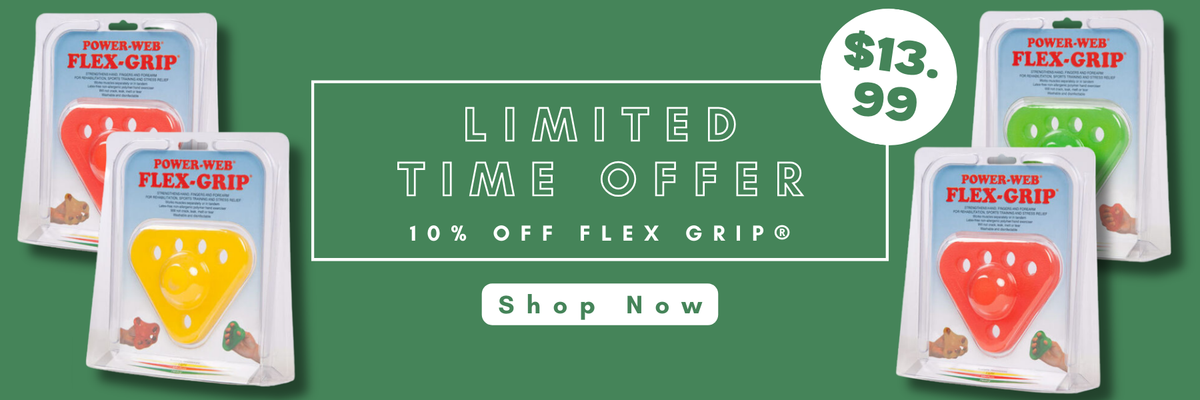 limited time offer! Save 10% on Flex grip